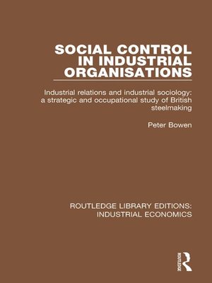 cover image of Social Control in Industrial Organisations